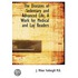 The Diseases Of Sedentary And Advanced Life, A Work For Medical And Lay Readers