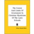 The Extent And Limits Of Attainment In Christian Mysticism Of The Latin Schools