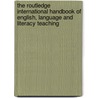 The Routledge International Handbook Of English, Language And Literacy Teaching door Dominic Wyse