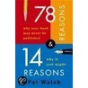 78 Reasons Why Your Book May Never Be Published and 14 Reasons Why It Just Might door Pat Walsh