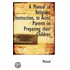 A Manual Of Religious Instruction, To Assist Parents In Preparing Their Children