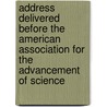 Address Delivered Before The American Association For The Advancement Of Science door Frederick Augustus Porter Barnard