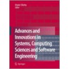 Advances And Innovations In Systems, Computing Sciences And Software Engineering door Onbekend