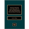 Aqueous Cleaning as an Alternative to Cfc and Chlorinated Solvent-Based Cleaning door Carl D. D'Ruiz