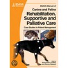 Bsava Manual Of Canine And Feline Rehabilitation, Supportive And Palliative Care door Samantha Lindley