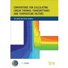 Conventions For Calculating Linear Thermal Transmittance And Temperature Factors door Tim Ward