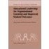 Educational Leadership for Organisational Learning and Improved Student Outcomes