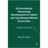 Environmental Technology Development in Liberal and Coordinated Market Economies door Shiu-fai Wong