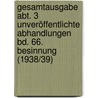 Gesamtausgabe Abt. 3 Unveröffentlichte Abhandlungen Bd. 66. Besinnung (1938/39) by Martin Heidegger
