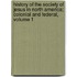 History Of The Society Of Jesus In North America; Colonial And Federal, Volume 1