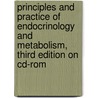 Principles And Practice Of Endocrinology And Metabolism, Third Edition On Cd-rom door Kenneth L. Becker