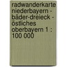 Radwanderkarte Niederbayern - Bäder-Dreieck - östliches Oberbayern 1 : 100 000 by Unknown