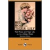 Red Rose And Tiger Lily; Or, In A Wider World (Illustrated Edition) (Dodo Press) by Mrs L.T. Meade