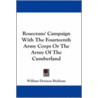 Rosecrans' Campaign with the Fourteenth Army Corps or the Army of the Cumberland by William Dennison Bickham