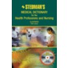 Stedman's Medical Dictionary For The Health Professions And Nursing [with Cdrom] by Stedman's