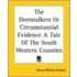 The Deerstalkers Or Circumstantial Evidence A Tale Of The South Western Counties