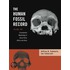 The Human Fossil Record, Craniodental Morphology of Genus Homo (Africa and Asia)