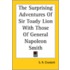 The Surprising Adventures Of Sir Toady Lion With Those Of General Napoleon Smith