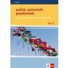 politik.wirtschaft.gesellschaft. Internationale Sicherheits- und Friedenspolitik by Ingo Langhans