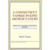 A Connecticut Yankee In King Arthur's Court (Webster's Spanish Thesaurus Edition) by Reference Icon Reference