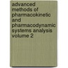 Advanced Methods of Pharmacokinetic and Pharmacodynamic Systems Analysis Volume 2 door D.Z. D'Argenio