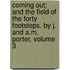 Coming Out; And The Field Of The Forty Footsteps. By J. And A.M. Porter, Volume 3