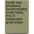 Conde Nast Johansens Recommended Small Hotels, Inns & Restaurants - Great Britain