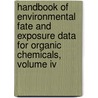 Handbook Of Environmental Fate And Exposure Data For Organic Chemicals, Volume Iv door Philip H. Howard