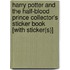 Harry Potter and the Half-Blood Prince Collector's Sticker Book [With Sticker(s)]