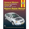 Haynes General Motors Chevrolet Cobalt & Pontiac G5 2005 Automotive Repair Manual by John H. Haynes