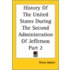 History Of The United States During The Second Administration Of Jefferson Part 2