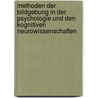 Methoden der Bildgebung in der Psychologie und den kognitiven Neurowissenschaften by Lutz Jäncke