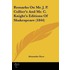 Remarks On Mr. J. P. Collier's And Mr. C. Knight's Editions Of Shakespeare (1844)