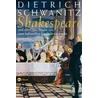 Shakespeares Hamlet und alles, was ihn für uns zum kulturellen Gedächtnis macht door Dietrich Schwanitz
