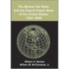 The Market, the State, and the Export-Import Bank of the United States, 1934 2000 door William M. McClenahan