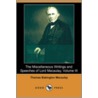 The Miscellaneous Writings And Speeches Of Lord Macaulay, Volume Iii (dodo Press) door Thomas Babington Macaulay