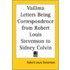 Vailima Letters Being Correspondence From Robert Louis Stevenson To Sidney Colvin