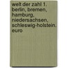 Welt der Zahl 1. Berlin, Bremen, Hamburg, Niedersachsen, Schleswig-Holstein. Euro door Onbekend