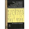 Yiyu - An Indexed Critical Edition of a Sixteenth Century Sino-Mongolian Glossary door Akos B. Apatoczky