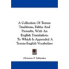 A Collection of Temne Traditions, Fables and Proverbs, with an English Translation door Christian F. Schlenker