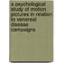 A Psychological Study of Motion Pictures in Relation to Venereal Disease Campaigns