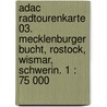 Adac Radtourenkarte 03. Mecklenburger Bucht, Rostock, Wismar, Schwerin. 1 : 75 000 door Adac Rad Tourenkarte