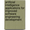 Artificial Intelligence Applications for Improved Software Engineering Development door Sunil Vadera