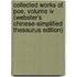 Collected Works Of Poe, Volume Iv (Webster's Chinese-Simplified Thesaurus Edition)