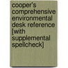 Cooper's Comprehensive Environmental Desk Reference [With Supplemental Spellcheck] by Emily Cooper
