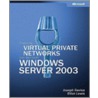 Deploying Virtual Private Networks With Microsoft Windows Server 2003 [with Cdrom] door Linda Wells