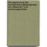 Die Abgrenzung der Rechtsprechungsbefugnisse von Tatsachen- und Revisionsgerichten door Matthias Uhl