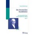 Die chronischen Krankheiten, ihre eigentümliche Natur und homöopathische Heilung