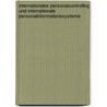 Internationales Personalcontrolling und internationale Personalinformationssysteme door Onbekend