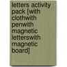 Letters Activity Pack [With ClothWith PenWith Magnetic LettersWith Magnetic Board] door Priddy Books